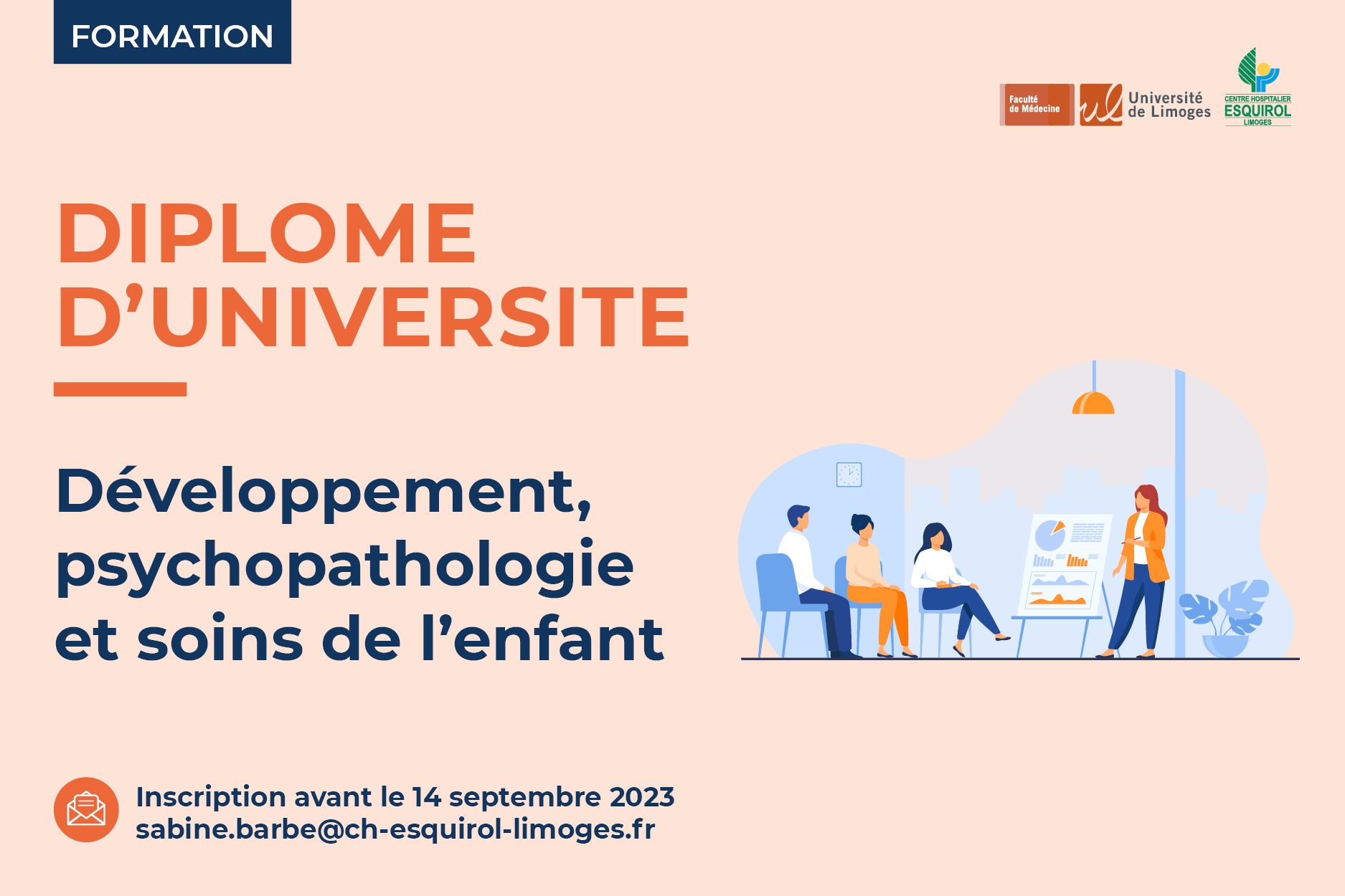 Vignette illustrant la formation (Diplôme d'Université) Développement, psychopathologie et soins de l'enfant. Inscriptions avant le 14 septembre 2023 à l'adresse e-mail : sabine.barbe@ch-esquirol-limoges.fr