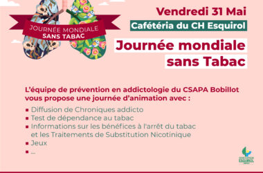 Vendredi 31 mai à la cafétéria du Centre hospitalier Esquirol : Journée mondiale sans tabac.