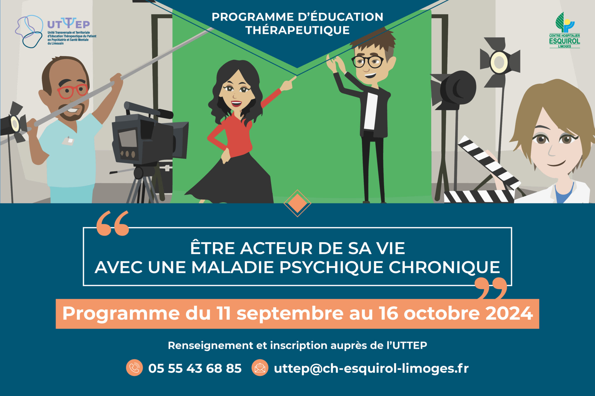 Programme d'éducation Thérapeutique : Etre acteur de sa vie avec une maladie psychique chronique. Programme du 11 septembre au 16 octobre 2024. Contact : 05 55 43 68 85